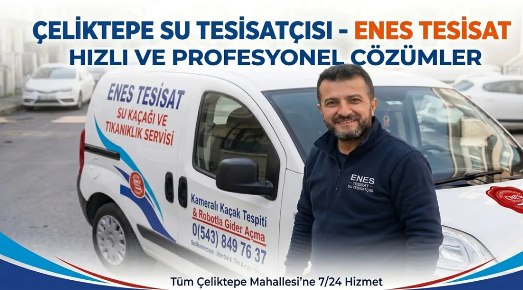Çeliktepe Su Tesisatçısı