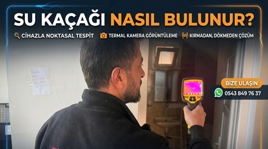 Su Kaçağı Nasıl Bulunur?